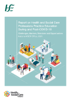 Report on Health and Social Care Professions Practice Education During and Post Covid 19 (HSE, 2021) front page preview
              