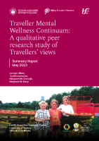 Summary Report Traveller Mental Wellness Continuum A qualitative peer research study of Travellers’ views image link
