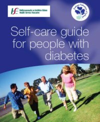 Self Care Guide for People with Diabetes - HSE.ie