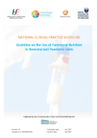 Guideline on the Use of Parenteral Nutrition in Neonatal and Paediatric Units front page preview
              