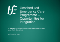 Dr Mike O Connor - Unscheduled Emergency Care Programme front page preview
              