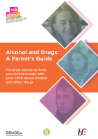 Alcohol and Drugs. A Parent’s Guide. front page preview
              
