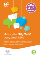 Making the ‘Big Talk’ many small talks: For parents of 4 - 7 year olds front page preview
              
