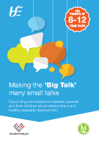 Making the ‘Big Talk’ many small talks: For parents of 8 - 12 year olds front page preview
              