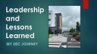 Leadership and Lessons Learnt My UEC Journey front page preview
              
