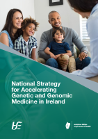 National Strategy for Accelerating Genetic and Genomic Medicine in Ireland front page preview
              