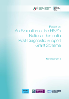 An Evaluation of the HSE's National Dementia Post Diagnostic Support Grant Scheme (2019) front page preview
              