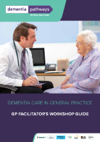 Dementia Care in General Practice: GP Facilitator Workshop Guide front page preview
              