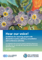 Hear Our Voice: Guidelines for Including People with Dementia in Policy, Advisory, Consultation and Conference Activities front page preview
              