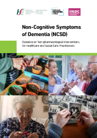 Non-cognitive Symptoms of Dementia: Guidance on Non-pharmacological Interventions for Healthcare and Social Care Practitioners front page preview
              