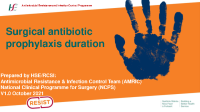 Surgical Antibiotic Prophylaxis Duration Presentation v1 front page preview
              