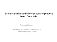 Evidence-Informed Interventions to Prevent Harm from Falls - Frances Dockery front page preview
              