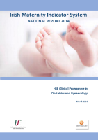 Irish Maternity Indicator System National Report 2014 front page preview
              
