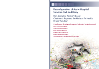 Reconfiguration of Acute Hospital Services Cork and Kerry -Non-Executive Advisory Board Chairman's Report to the Minister for Health image link