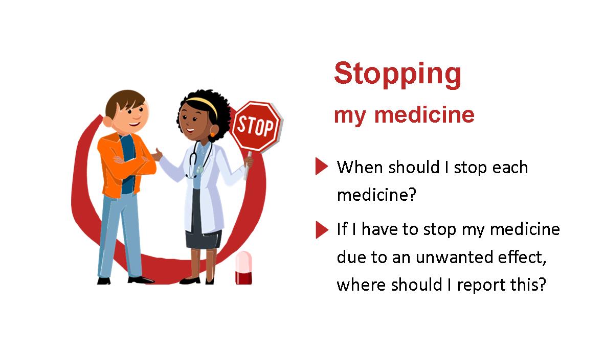 Stopping my medicine Stopping my medicine