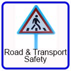 Road and Transport Safety Road and Transport Safety