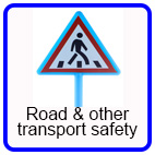 Road and Transport Safety Road and Transport Safety