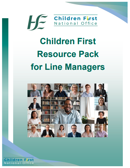Children First Resource Pack for HSE Line Managers Image