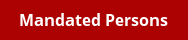 Mandated Persons Mandated Persons