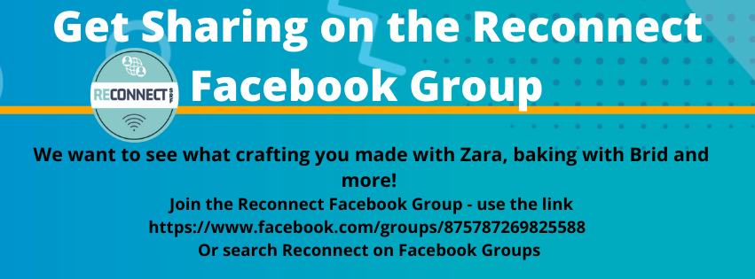 link-to-reconnect-facebook-group-poster-get-sharing-on-the-reconnect-facebook-group-we-want-to-see-what-crafting-you-made-with-zara-baking-with-brid-and-more!-selecting-this-image-will-bring-you-to-the-reconnect-facebook-group- link-to-reconnect-facebook-group-poster-get-sharing-on-the-reconnect-facebook-group-we-want-to-see-what-crafting-you-made-with-zara-baking-with-brid-and-more!-selecting-this-image-will-bring-you-to-the-reconnect-facebook-group-