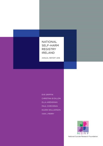 NSRF National Self-Harm Registry Ireland 2016-1 NSRF National Self-Harm Registry Ireland 2016-1