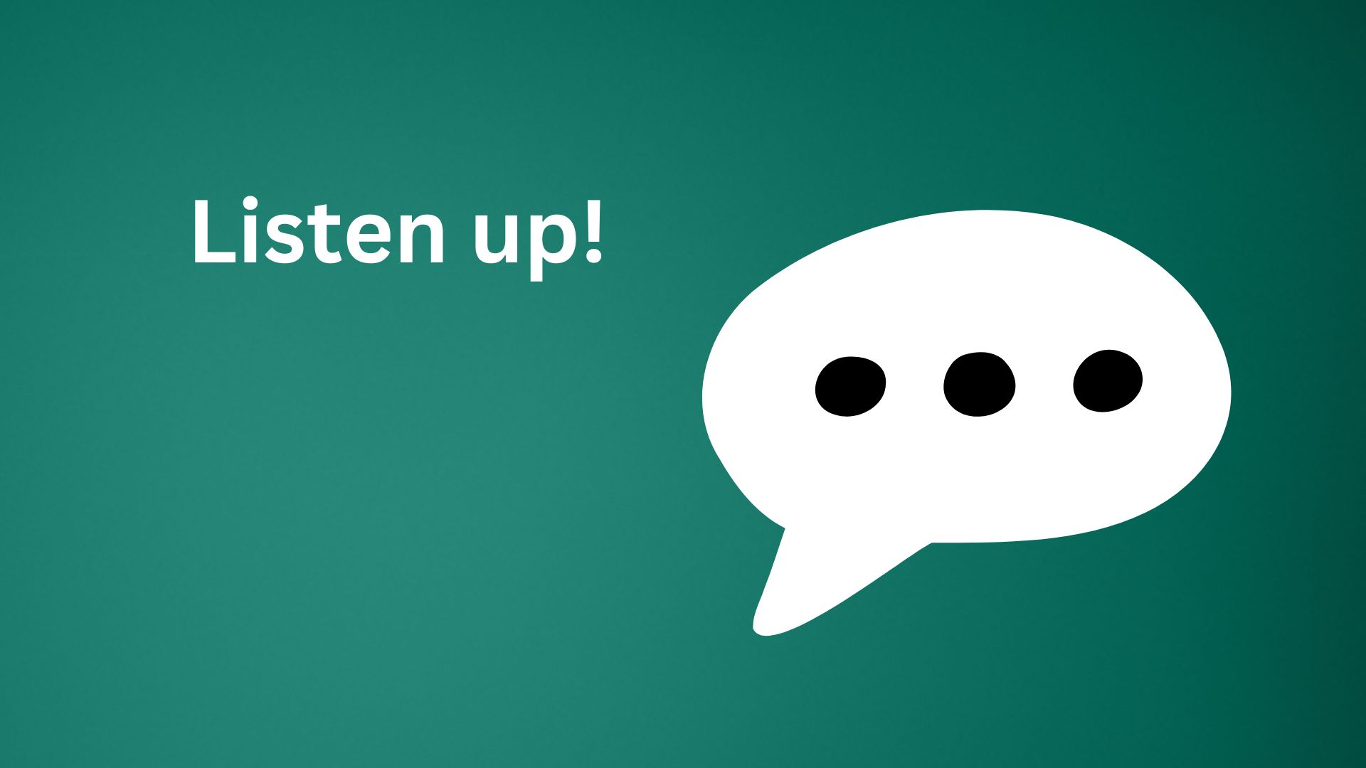 Listen-up