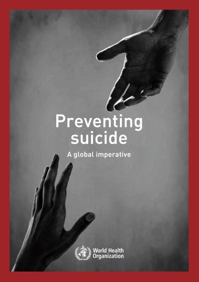 Preventing Suicide, a Global Imperative (Cover)